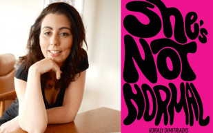 Image: Supplied. On the left is a photo of a women with light skin and long brown hair looking at the viewer and smiling. Her hand is placed below her chin and she is leaning on a table, wearing a short sleeve black tshirt. The right is the cover of the collection, with bright pink background and curvy letters spelling out 'She's Not Normal'.