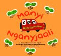 A children's book titled 'Manyi Nganyjaali' by Delphine Shandley. The orange cover has three people in a red car with 'bush tomatoes' written across it.
