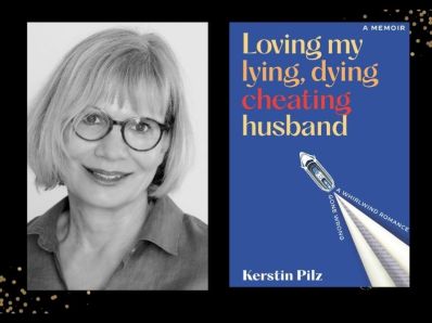 Loving My Lying, Dying, Cheating Husband. Image on left is a black and white author headshot of a 40-something white woman with a blonde fringed bob and glasses, and an open necked shirt, smiling at the camera. On the right is a book cover depicting a large blue expanse of the sea and a bird's eye view of a small boat with a white triangular wake coming from it.