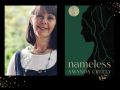 Nameless. On the left is a head and shoulders author shot of a middle aged Caucasian woman with a white top under a pinafore type dress. She has shoulder length greying hair cut in a bob with a fringe. On the right is a book cover with a black linocut image of a side on woman against a green backdrop.