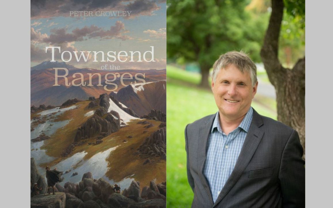 Book launch Townsend of the Ranges by Peter Crowley Event Information ArtsHub Australia