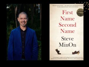 Two panels. On the left is Steve MinOn. He is wearing a blue suit and is closely shorn. On the right is the cover of his book 'First Name Second Name." It has a beige cover and has a pair of brown shoes at the bottom.