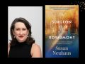 Two panels. On the left a Caucasian woman with shoulder length dark hair, drop pearl earrings, red lipstick and a sleeveless black top. On the right a book cover of an abbey interior with a WW1 nurse in the background and a figure in a long green dress, with the whole bathed in yellow light over blue at the bottom of the image. The Surgeon of Royaumont