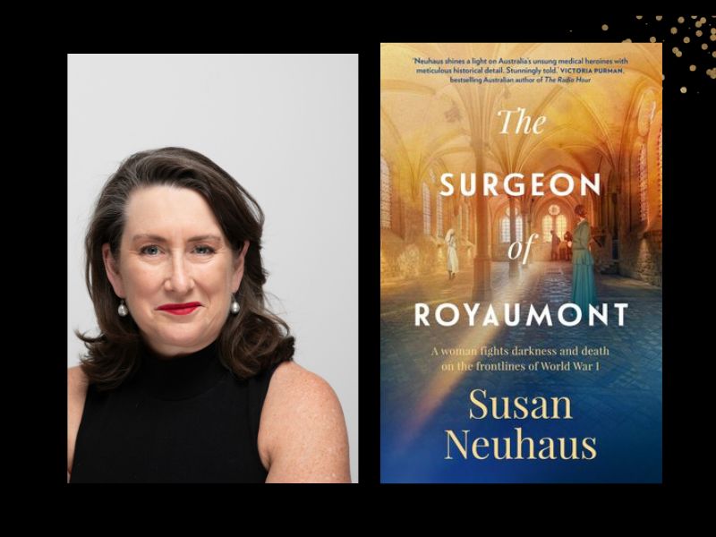 Two panels. On the left a Caucasian woman with shoulder length dark hair, drop pearl earrings, red lipstick and a sleeveless black top. On the right a book cover of an abbey interior with a WW1 nurse in the background and a figure in a long green dress, with the whole bathed in yellow light over blue at the bottom of the image. The Surgeon of Royaumont