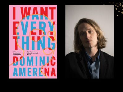 Two panels. On the left is the cover of the book 'I want everything' written in large sans serif font in blue and red against a pink background. On the right is a man with chin length blonde hair wearing a black jacket over blue shirt.