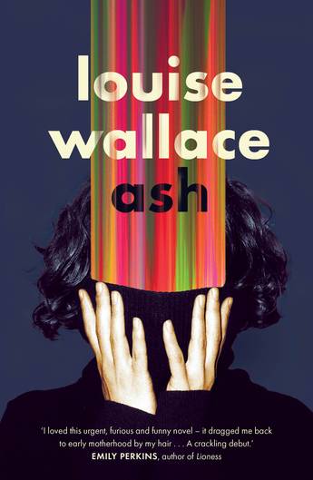 Ash, by Louise Wallace. Image: Allen & Unwin. 