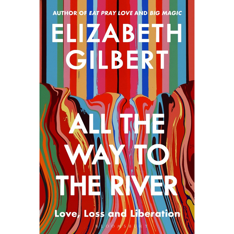 All the Way to the River. Image: Bloomsbury.