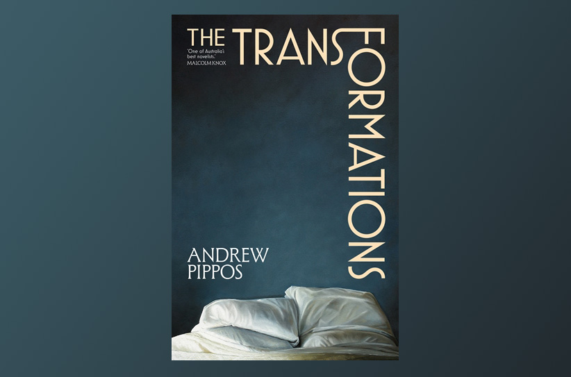 The Transformations by Andrew Pippos is released 28 October.